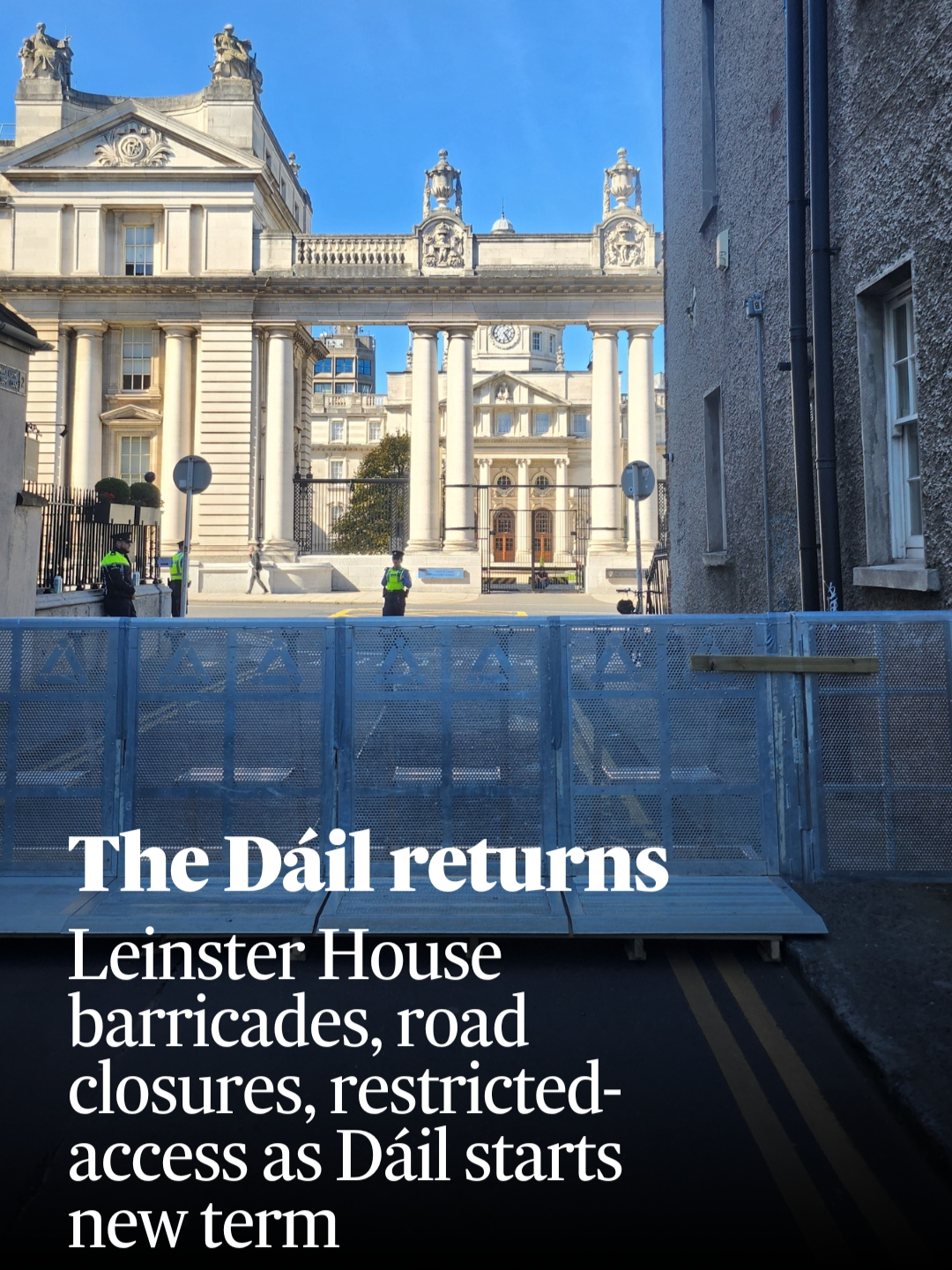 A ring of barricades encircled Leinster House and Government Buildings early this morning ahead of the first day of the new Dáil term #LeinsterHouse #TheDáil Debate is expected to be dominated by budget 2025 in the upcoming weeks as well as the possibility of an imminent election this November.