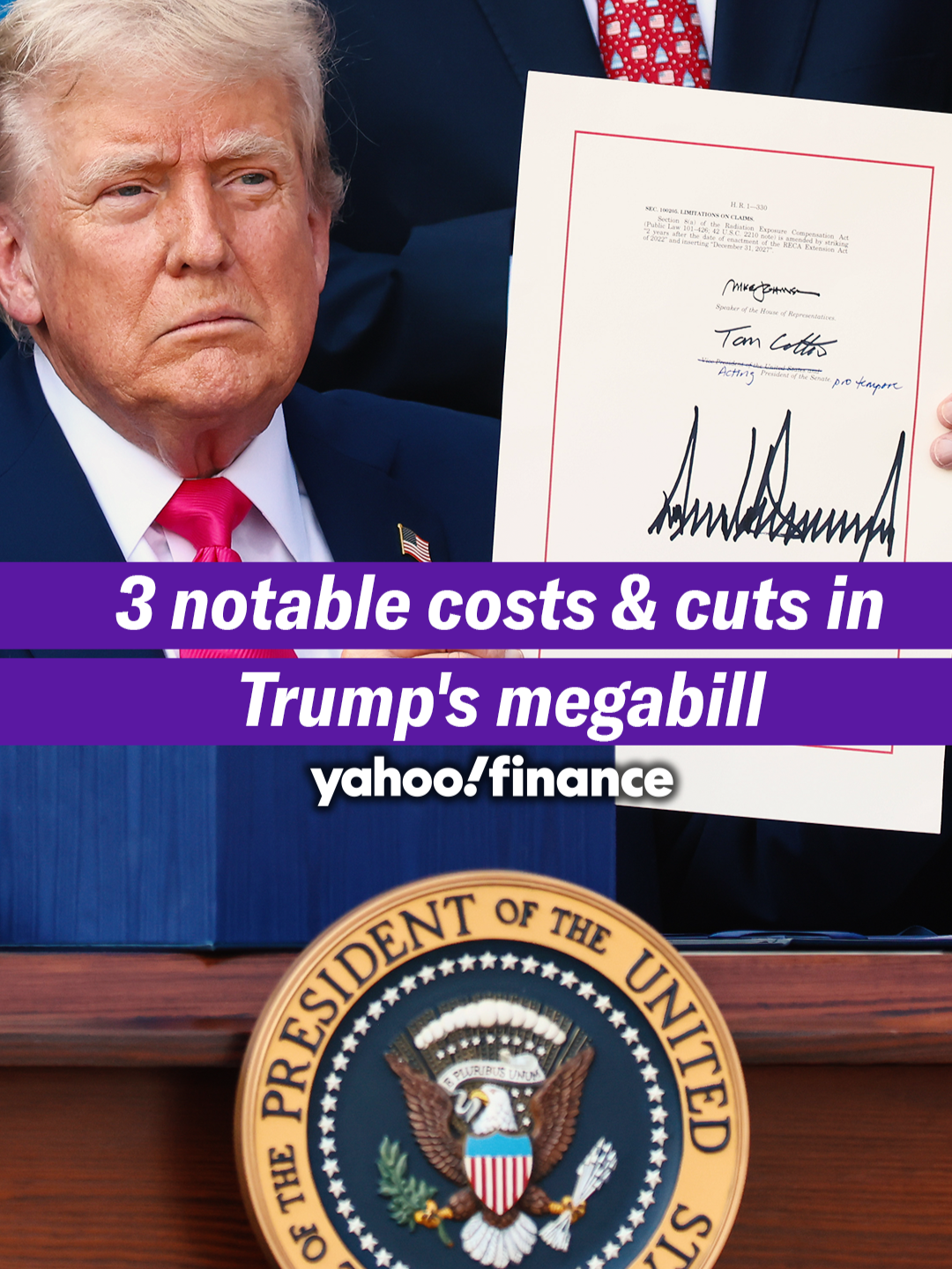 3️⃣ notable costs & cuts in Trump's megabill. 📝 #yahoofinance #trump #donaldtrump #bigbeautiful #mega  #bill