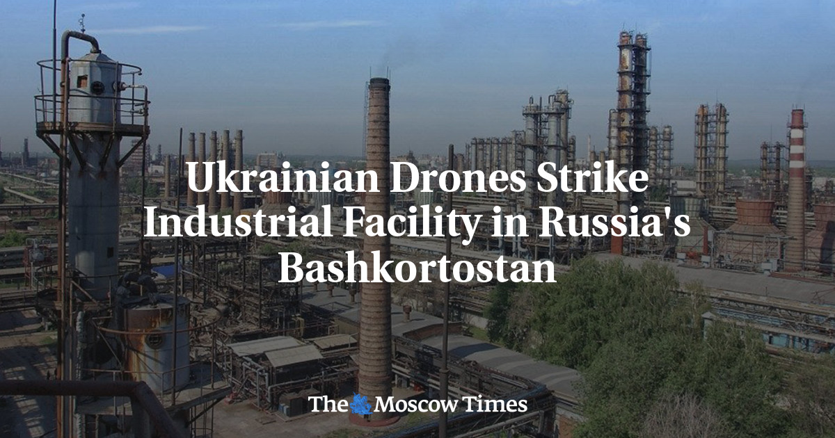 Ukrainian Drones Strike Industrial Facility in Russia's Bashkortostan