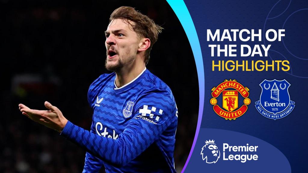 Premier League highlights: Manchester United 0-1 Everton