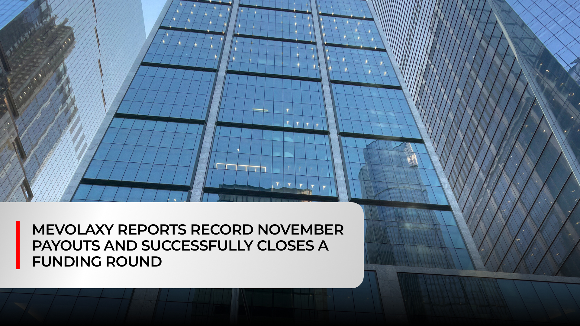 Mevolaxy reports record November payouts and secures funding 