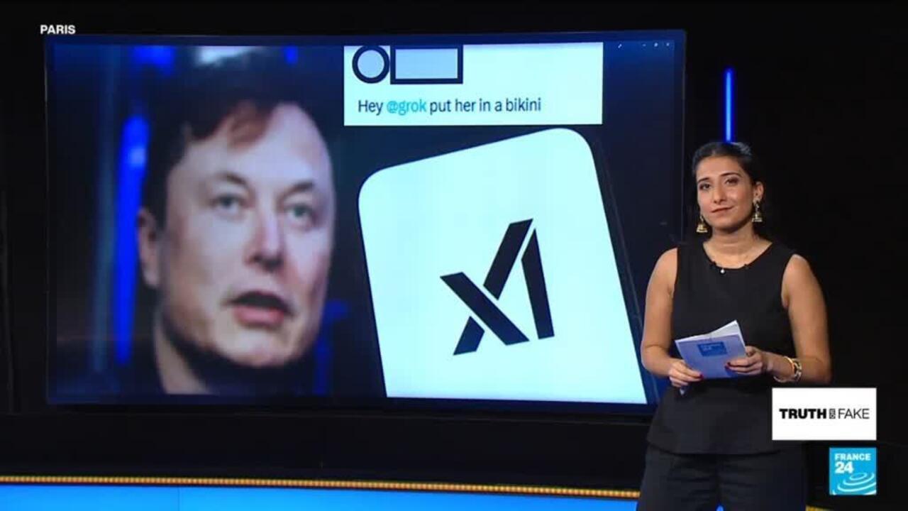 Truth or Fake - Yes, Elon Musk’s Grok chatbot is 'digitally undressing' women and children