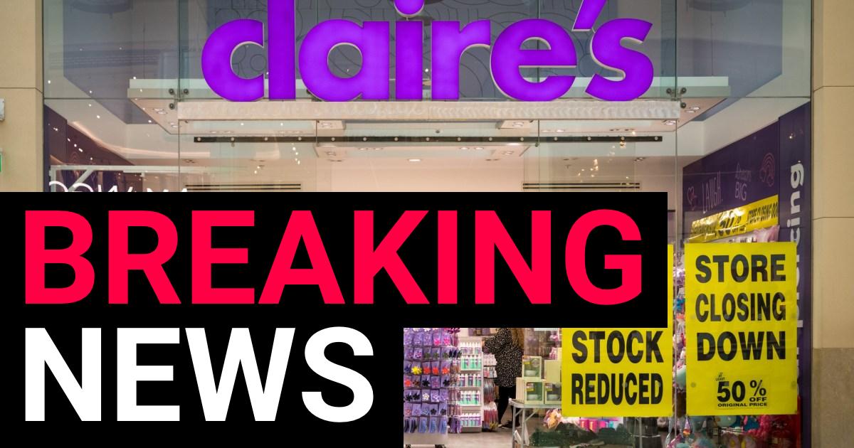Claire’s will close all UK and Ireland stores in another blow to the high street