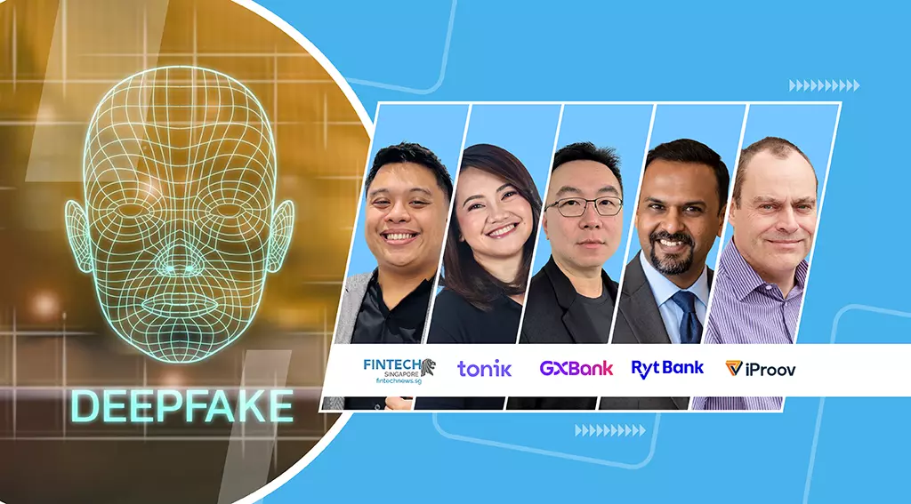 If Deepfakes Can Fool the Trained Eye, What Should APAC Banks Do?