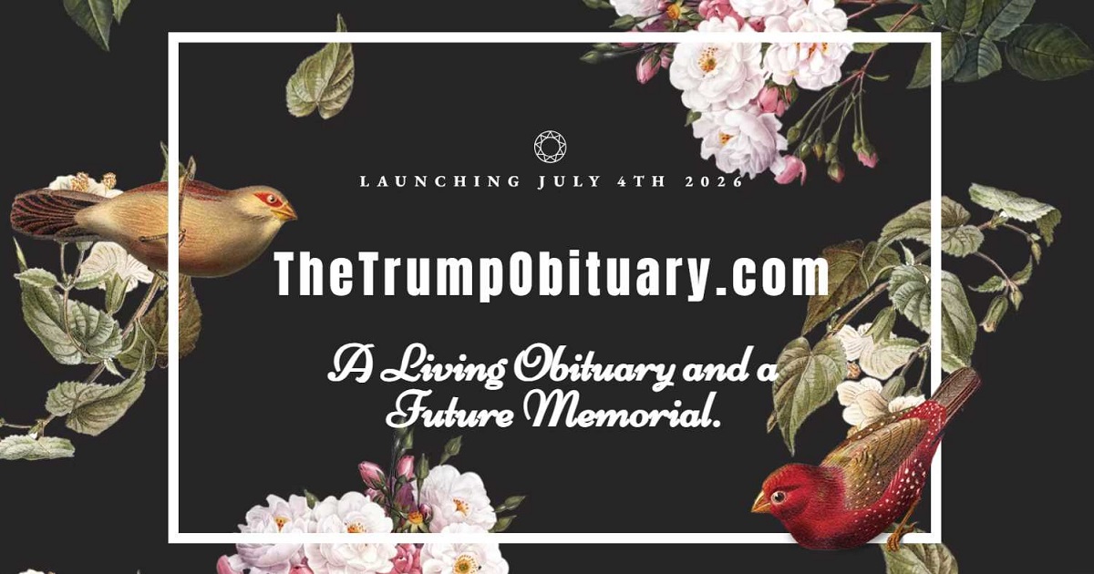 Satirist Did It Again: TheTrumpObituary.com Will Launch on 4th of July to Commemorate Deeds of President