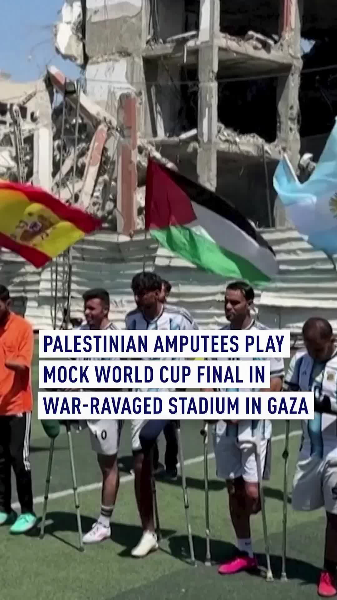 Palestinian amputees held a mock World Cup final in a war-damaged stadium in Gaza City on Saturday. "Many athletes were targeted in this war, and all the stadiums were destroyed and turned into places for the displaced," said match referee Hossam Al-Hajj. "Our message is that we are a people who deserve to live, a people who want to play and practice sports and football like the rest of the world." Palestinian players injured during the conflict took to the pitch wearing the jerseys of Argentina and Spain ahead of the FIFA World Cup final, which takes place at 19:00 GMT on Sunday. #fifa #fifaworldcup #gaza #palestine #argentina #spain #football