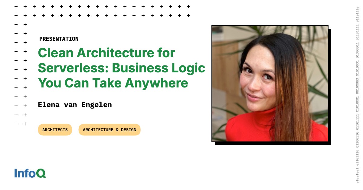 Presentation: Clean Architecture for Serverless: Business Logic You Can Take Anywhere