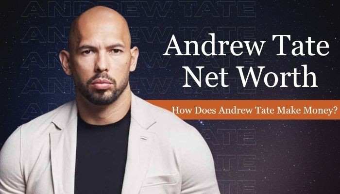 Andrew Tate Net Worth 2026: Business, Income, Assets