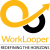 worklooper